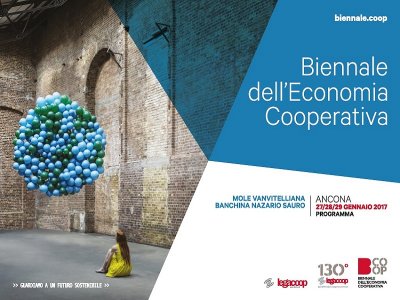 BIENNALE COOPERATIVA: 130 ANNI DI LEGACOOP AD ANCONA