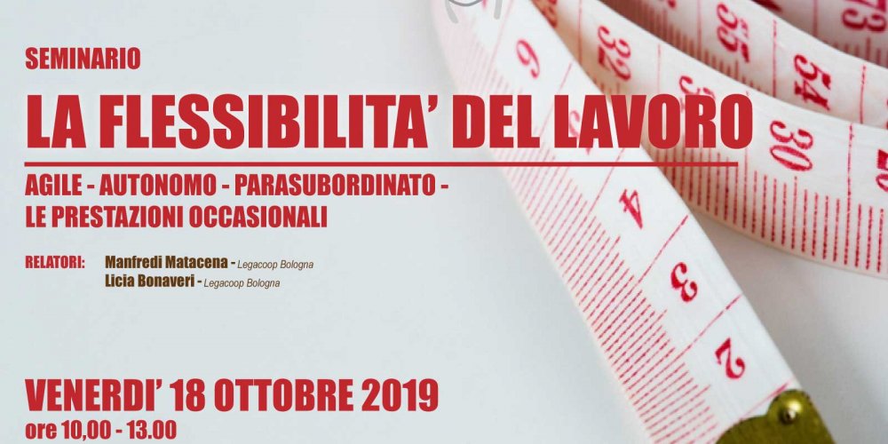Invito SEMINARIO: LA FLESSIBILITA' DEL LAVORO