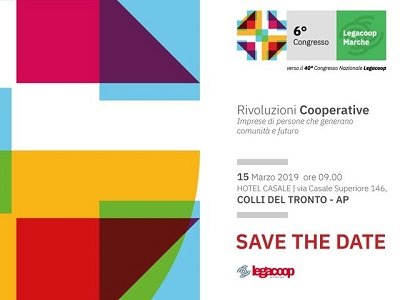 LEGACOOP MARCHE: 6° CONGRESSO IL 15 MARZO A COLLI DEL TRONTO