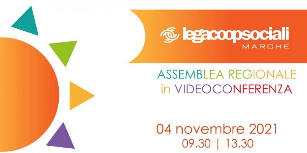 COOPERANDARE, ASSEMBLEA REGIONALE LEGACOOPSOCIALI MARCHE