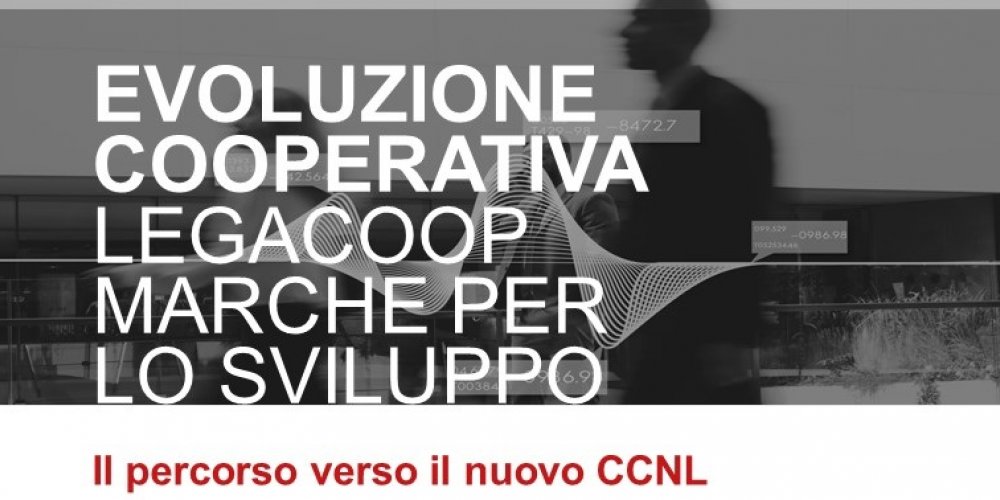 IL PERCORSO VERSO IL NUOVO CCNL