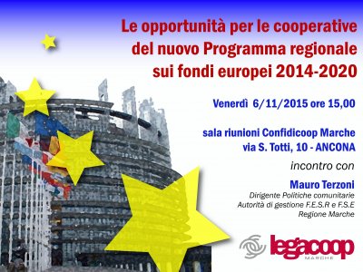 UE: LE OPPORTUNITA' DELLA PROGRAMMAZIONE 2014-2020 PER LE COOPERATIVE 