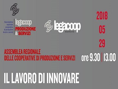 IL LAVORO DI INNOVARE: ASSEMBLEA COOPERATIVE PRODUZIONE LAVORO E SERVIZI