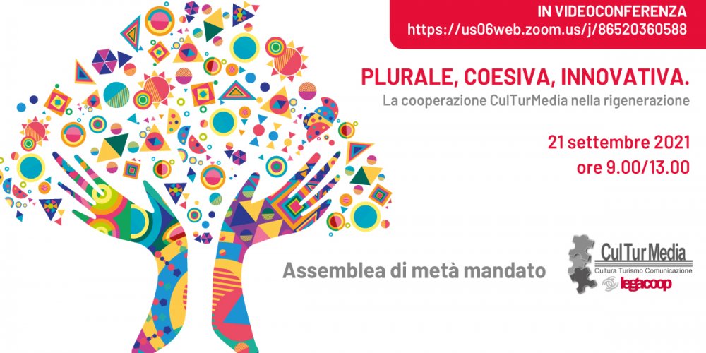 PLURALE, COESIVA, INNOVATIVA: ASSEMBLEA METÀ MANDATO CULTURMEDIA IL 21 SETTEMBRE