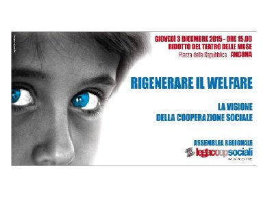 RIGENERARE IL WELFARE: ASSEMBLEA DI LEGACOOPSOCIALI MARCHE