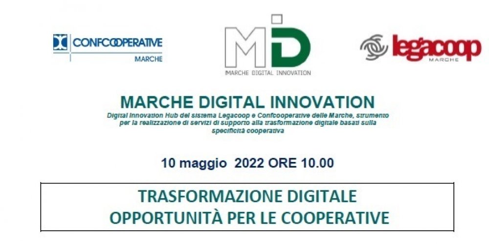 SEMINARIO MARCHE DIGITAL INNOVATION SULLA TRASFORMAZIONE DIGITALE