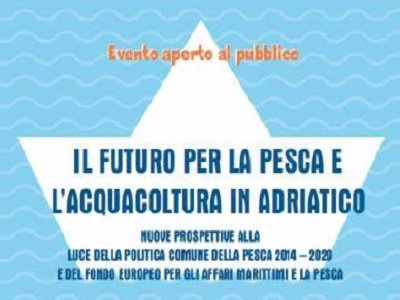 IL FUTURO PER LA PESCA IN ADRIATICO