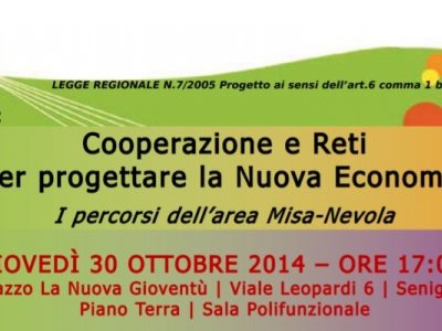 SENIGALLIA: AGRICOLTURA, COOPERAZIONE E RETI PER PROGETTARE LA NUOVA ECONOMIA