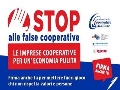 STOP FALSE COOPERATIVE: DALLE 100 MILA FIRME AL DISEGNO DI LEGGE